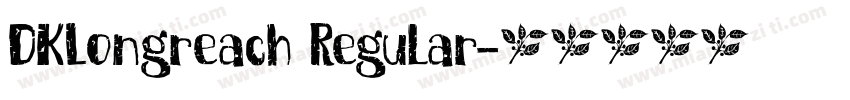 DKLongreach Regular字体转换